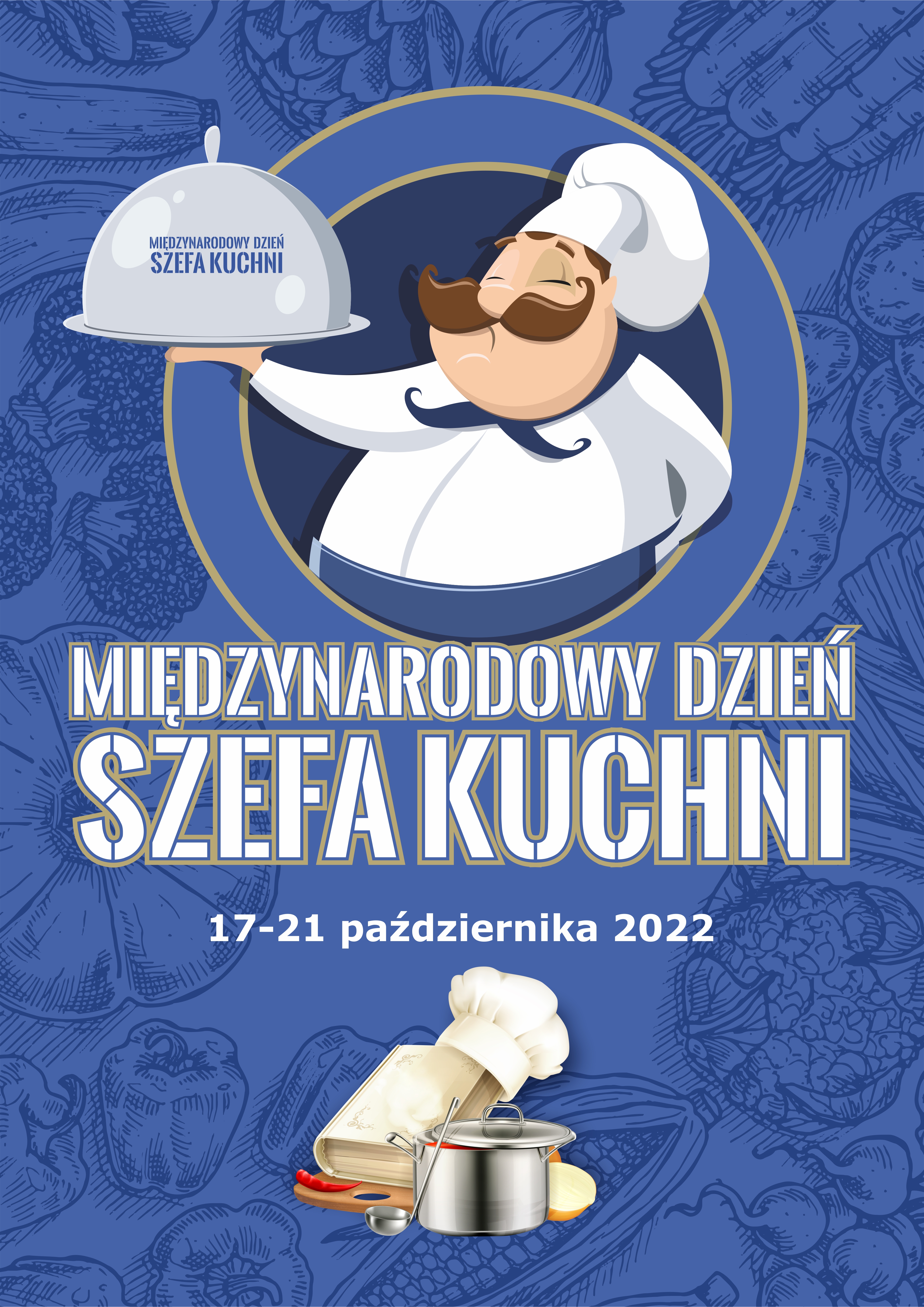 Międzynarodowy Dzień Szefa Kuchni.